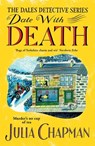 Date with Death - Julia Chapman - 9781509823826
