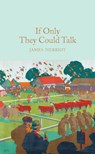 If Only They Could Talk - James Herriot - 9781509824892