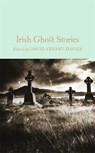Irish Ghost Stories - David Stuart Davies - 9781509826612