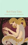 Best Fairy Tales - Hans Christian Andersen - 9781509826650