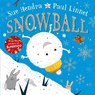 Snowball - Sue Hendra ; Paul Linnet - 9781509827466