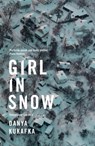 Girl in Snow - Danya Kukafka - 9781509829934