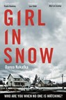 Girl in Snow - Danya Kukafka - 9781509829958