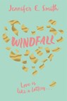 Windfall - Jennifer E. Smith - 9781509831708