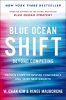 Blue Ocean Shift - Renee Mauborgne ; W. Chan Kim - 9781509832217