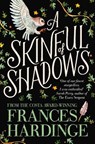 A Skinful of Shadows - Frances Hardinge - 9781509835508