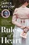 Rules of the Heart - Janice Hadlow - 9781509841998