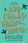 928 Miles from Home - Kim Slater - 9781509842261