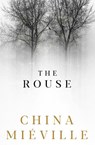 The Rouse - China Mieville - 9781509847396