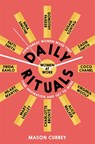Daily Rituals Women at Work - Mason Currey - 9781509852857