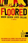 Floored - Sara Barnard ; Holly Bourne ; Tanya Byrne ; Non Pratt - 9781509862306