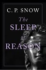 The Sleep of Reason - C. P. Snow - 9781509864416