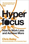 Hyperfocus - Chris Bailey - 9781509866137