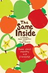 The Same Inside: Poems about Empathy and Friendship - Roger Stevens ; Matt Goodfellow - 9781509867004