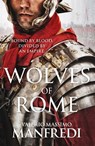 Wolves of Rome - Valerio Massimo Manfredi - 9781509879007