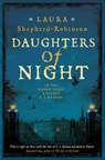 Daughters of Night - Laura Shepherd-Robinson - 9781509880829