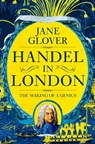 Handel in London - Jane Glover - 9781509882076