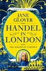 Handel in London - Jane Glover - 9781509882083
