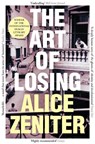 The Art of Losing - Alice Zeniter - 9781509884131