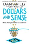 Dollars and Sense - Dan Ariely ; Jeff Kreisler - 9781509888849