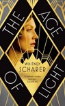 The Age of Light - Whitney Scharer - 9781509889112
