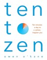 Ten to Zen - Owen O'Kane - 9781509893690