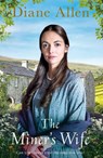 The Miner's Wife - Diane Allen - 9781509895205