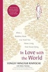 In Love with the World - Yongey Mingyur Rinpoche - 9781509899333