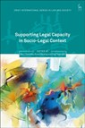 Supporting Legal Capacity in Socio-Legal Context - Mary (University College Cork Donnelly ; Rosie (University of Birmingham Harding ; Ezgi (Keele University Tascioglu - 9781509940349