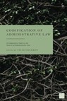 Codification of Administrative Law - Prof. Dr. LL.M. Felix (University of Zurich Uhlmann - 9781509954926