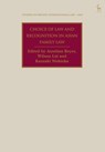 Choice of Law and Recognition in Asian Family Law - Anselmo (Doshisha University Reyes ; Wilson (University of Hong Kong) Lui ; Kazuaki (Kobe University Nishioka - 9781509956340