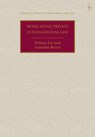 Hong Kong Private International Law - Wilson (University of Hong Kong) Lui ; Anselmo (Doshisha University Reyes - 9781509956470