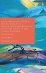 Financial Intelligence, the Exchange of Information and Tackling Financial Crime in the United Kingdom - Nicholas Ryder - 9781509968909