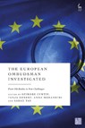 The European Ombudsman Investigated - Deirdre (European University Institute Curtin ; Tanja (EU Ombudsman Ehnert ; Anna (European University Institute Morandini - 9781509975693
