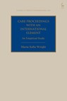 Care Proceedings with an International Element - Dr Maria Sofia (Practising English Solicitor Wright - 9781509977307