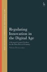 Regulating Innovation in the Digital Age - Nikita (Utrecht University Divissenko - 9781509978373