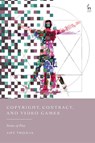 Copyright, Contract, and Video Games - Amy (University of Glasgow Thomas - 9781509988068