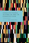 Constitutional Actors in the UK Constitution - Chris (University of Worcester Monaghan - 9781509988761