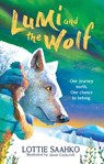 Lumi and the Wolf - Lottie Saahko - 9781510102071