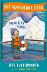 The Adventure Club: Polar Bear Patrol - Jess Butterworth - 9781510108011