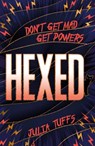 Hexed - Julia Tuffs - 9781510109322