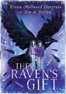 The Raven's Gift - Kiran Millwood Hargrave - 9781510113244