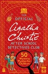 The Official Agatha Christie After School Detectives Club - Agatha Christie Agatha Christie Ltd - 9781510231948
