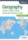 Geography for the IB Diploma Study and Revision Guide HL Core Extension - Simon Oakes - 9781510402225