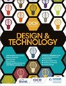 OCR Design and Technology for AS/A Level - John Grundy ; Sharon McCarthy ; Jacki Piroddi ; Chris Walker - 9781510402652