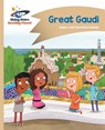 Reading Planet - Great Gaudi - Gold: Comet Street Kids - Adam Guillain ; Charlotte Guillain - 9781510411562
