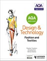 AQA AS/A-Level Design and Technology: Fashion and Textiles - Pauline Treuherz ; Amanda Dick ; Denise Davies - 9781510413498
