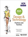 AQA AS/A-Level Design and Technology: Fashion and Textiles - Pauline Treuherz ; Amanda Dick ; Denise Davies - 9781510413498
