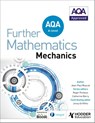 AQA A Level Further Mathematics Mechanics - Jean-Paul Muscat - 9781510414426