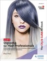 The City & Guilds Textbook Level 2 Diploma for Hair Professionals for Apprenticeships in Professional Hairdressing and Professional Barbering - Keryl Titmus - 9781510416383